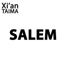 Salem (Xi'an Taima)